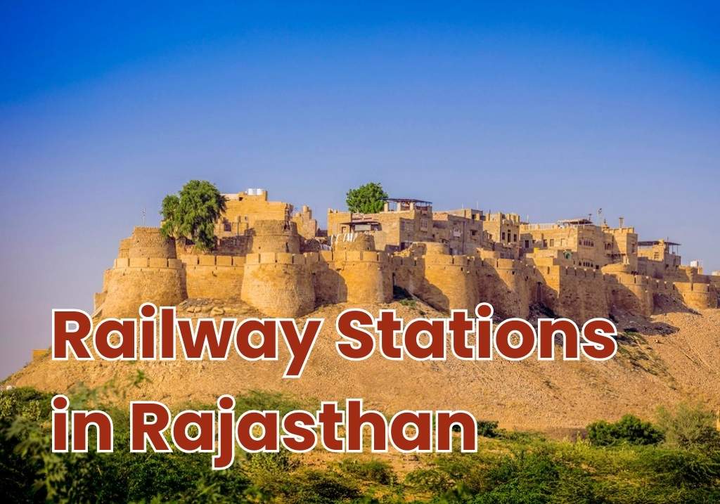 Top 10 Railway stations in Rajasthan