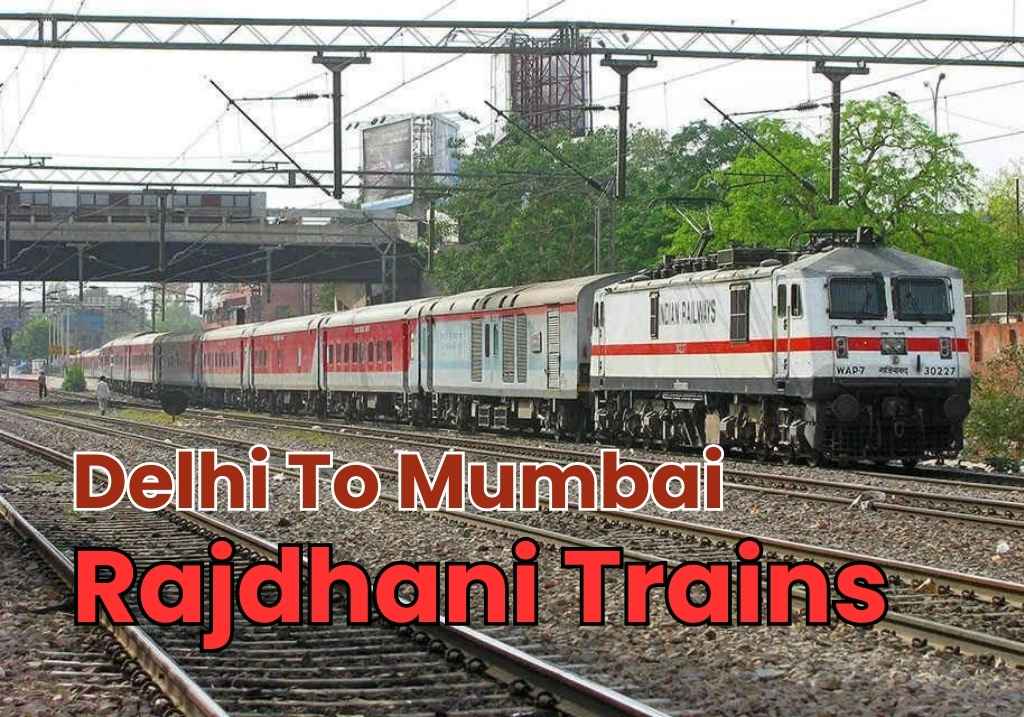 Delhi to mumbai rajdhani trains