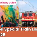 Holi Special Train List 2025