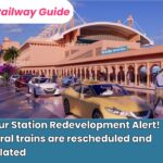 Jaipur Railway Station Redevelopment Train Delays & Rescheduling Announced