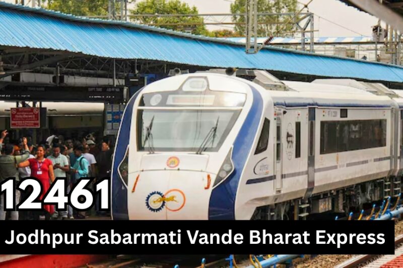 12461 Jodhpur Sabarmati Vande Bharat Express: Speed, Route, Fare & Timings