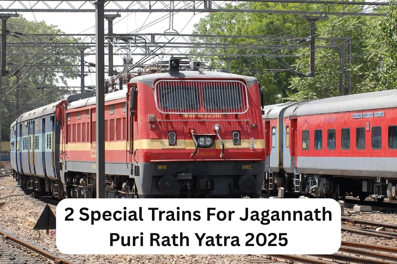 2 Special Trains For Jagannath Puri Rath Yatra 2025