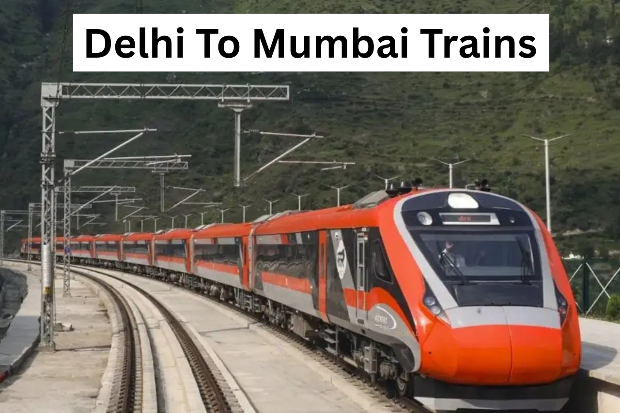 Delhi To Mumbai Trains