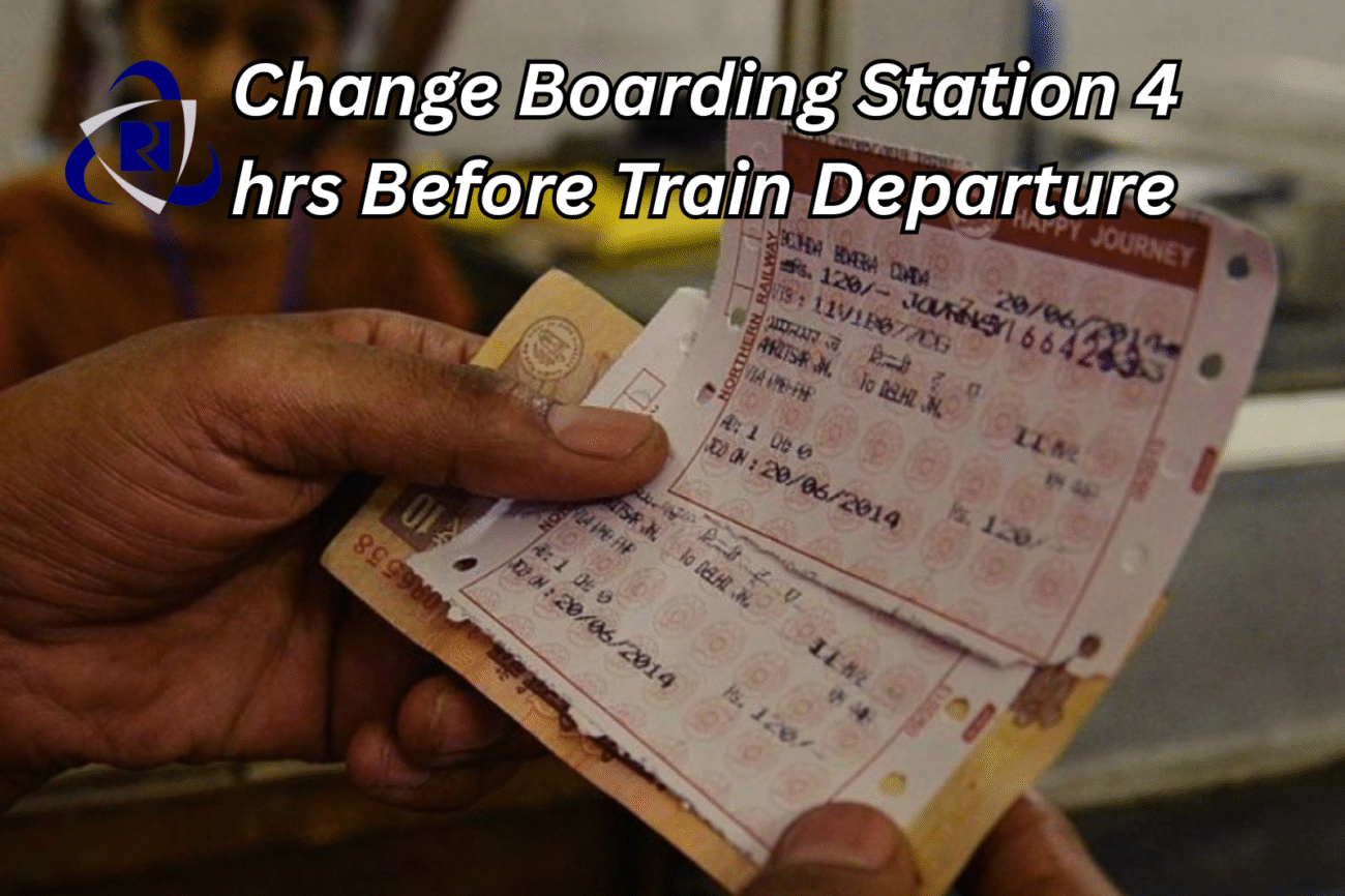 Change Boarding Station 4 hrs Before Train Departure