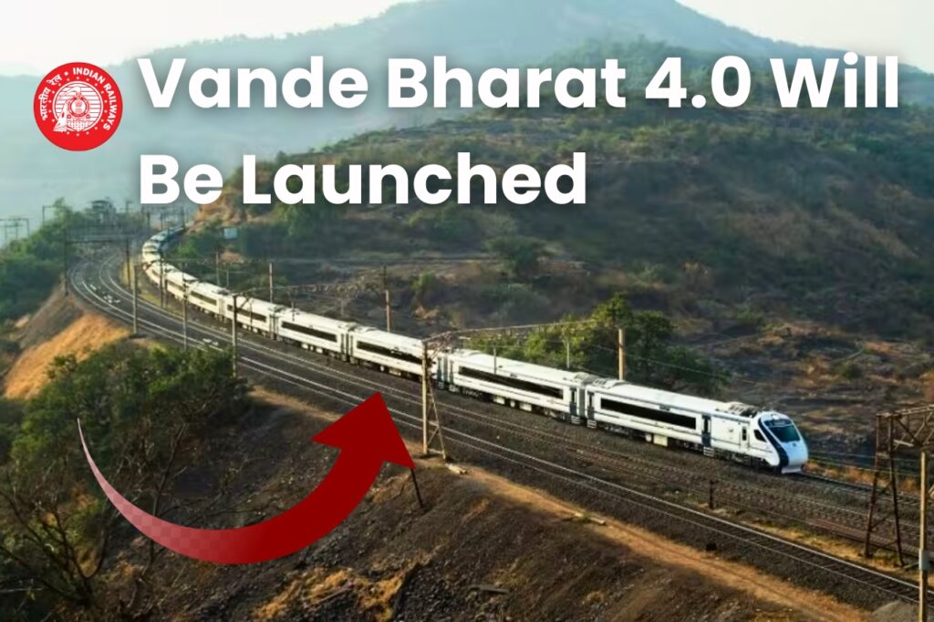 Vande Bharat 4.0