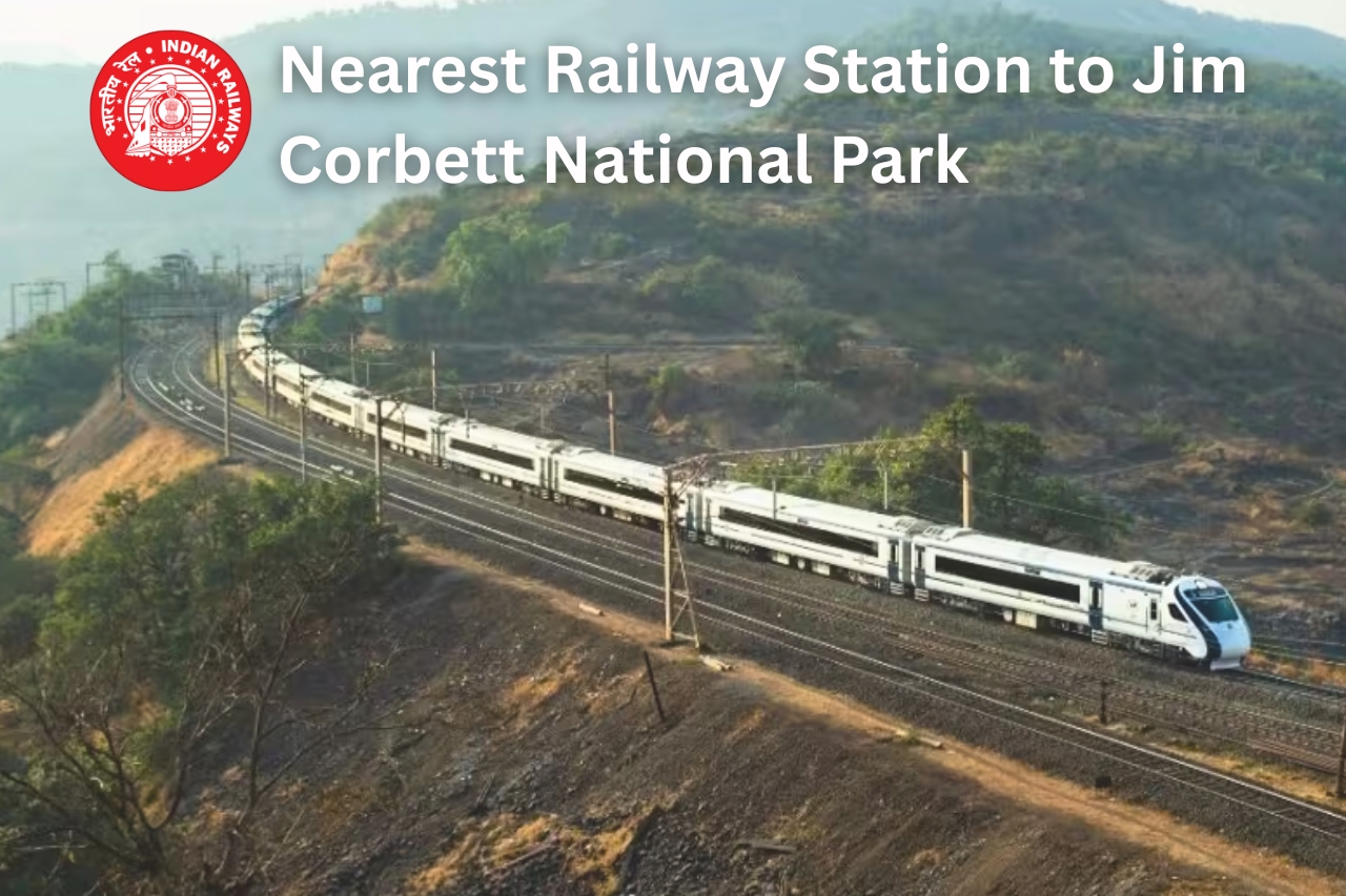 Nearest Railway Station to Jim Corbett National Park